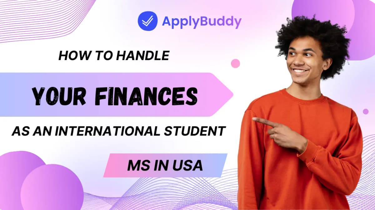 How to Handle Your Finances as an International Student
